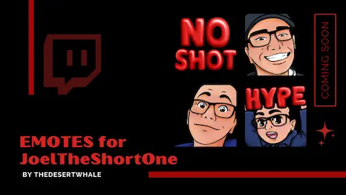 Set of 4 Emotes for JoelTheShortOne on Twitch