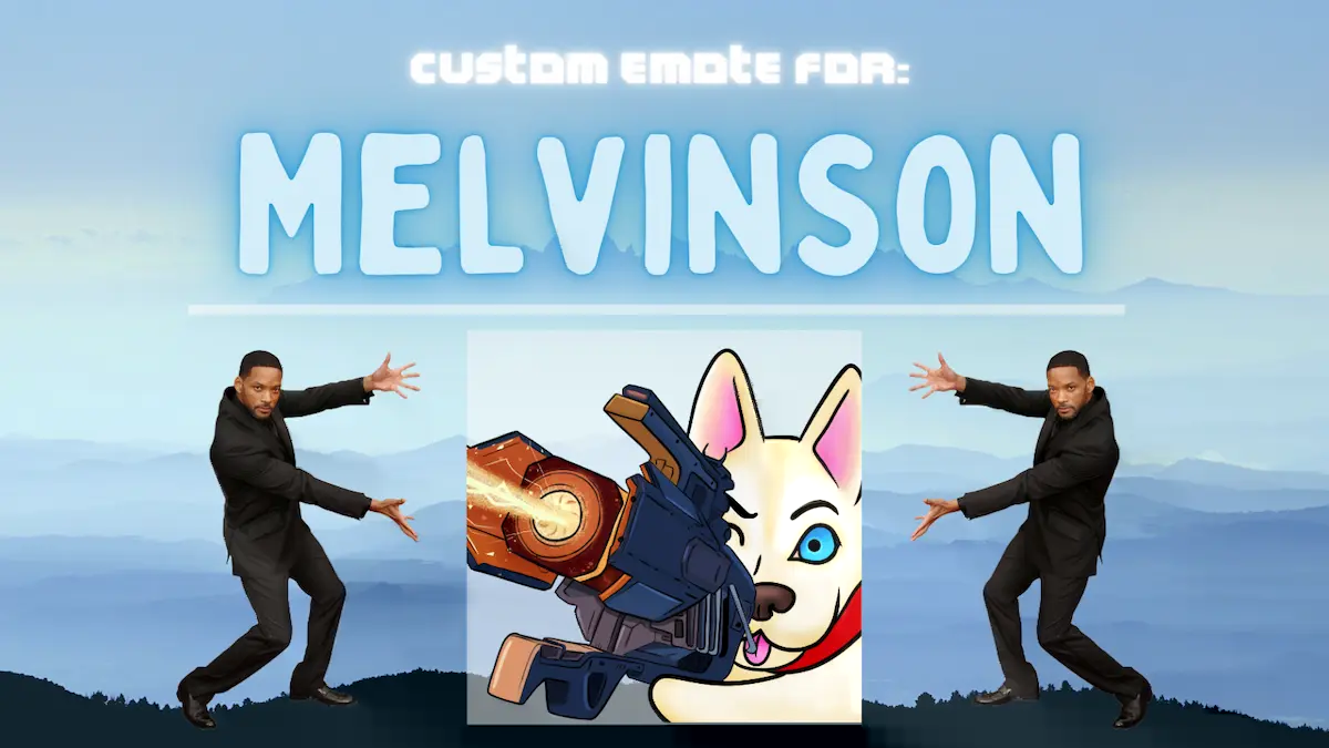 A new emote for Melvinson on Twitch